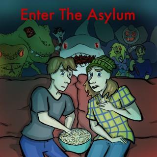 Enter The Asylum