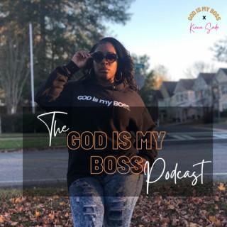 God Is My Boss Podcast