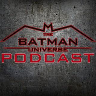 The Batman Universe Podcast