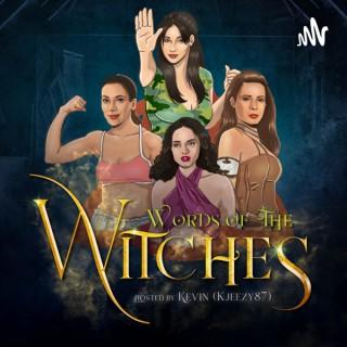 Words of the Witches: A Charmed Podcast