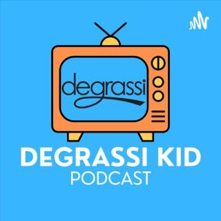 The Degrassi Kid Podcast
