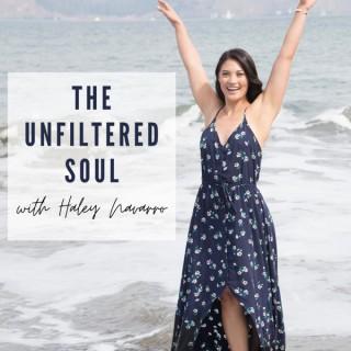 The Unfiltered Soul