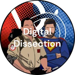 Digital Dissection: A Nerd Podcast