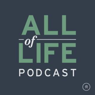 All of Life Podcast