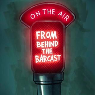 From Behind The BarCast (podcast for bartenders and drinkers alike)