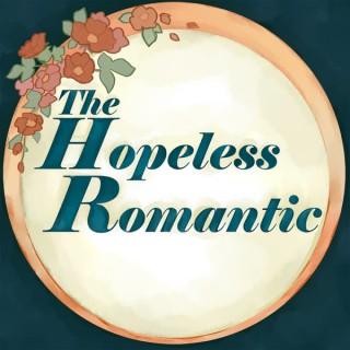 The Hopeless Romantic