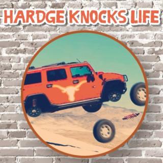 The Hardge Knocks Life Texas Longhorns Podcast