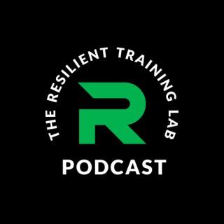 The Resilient Training Lab Podcast