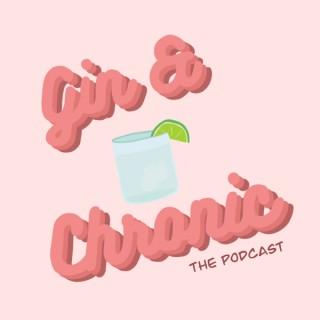 Gin and Chronic, The Podcast