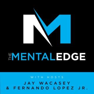 The MentalEdge Podcast