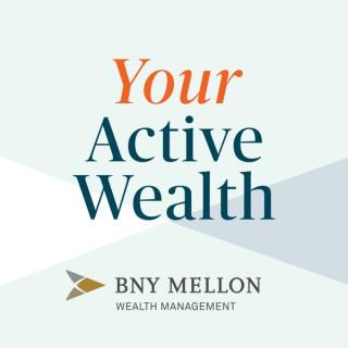 Your Active Wealth