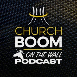 Fly on the Wall presented by Church Boom