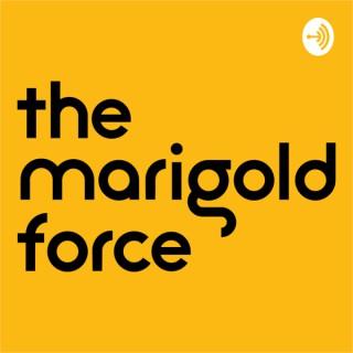 The Marigold Force Podcast