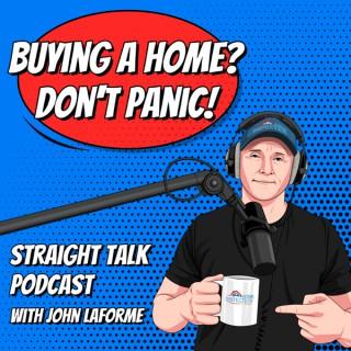 Home Inspection Authority Straight Talk with John Laforme