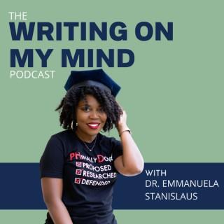 The Writing on My Mind Podcast