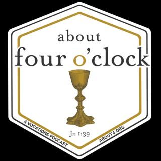 about four o'clock