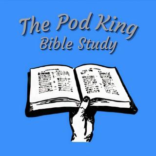 Pod King Bible Study