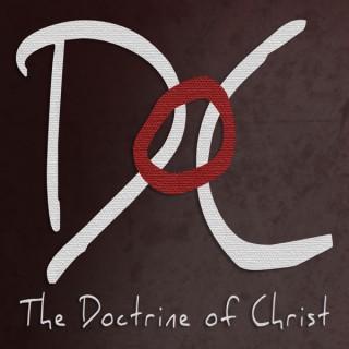 The Doctrine Of Christ Series