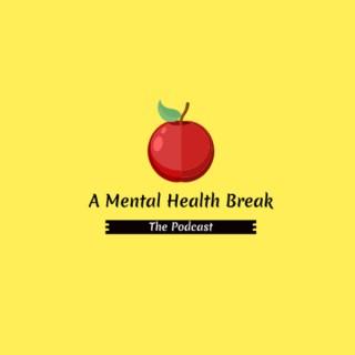 A Mental Health Break