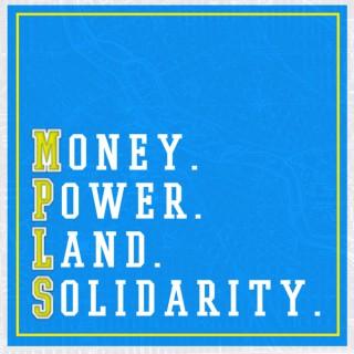 money.power.land.solidarity.
