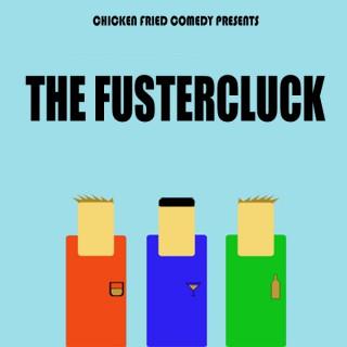 The Fustercluck