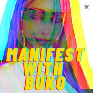 Manifest with Buko