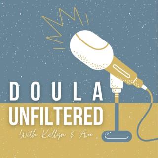 Doula Unfiltered
