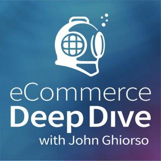 eCommerce Deep Dive