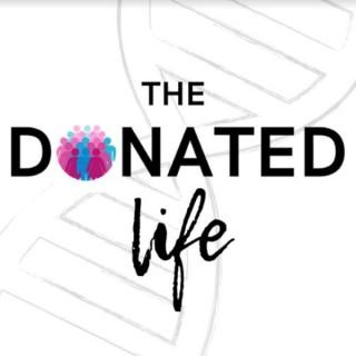 The Donated Life Podcast