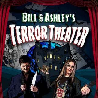 Bill & Ashley's Terror Theater