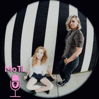 The MOTL podcast