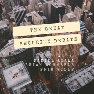 The Great Security Debate