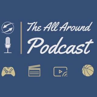 The All Around Podcast