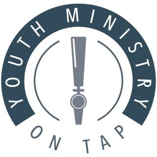 Youth Ministry on Tap