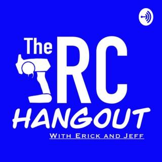 The RC Hangout