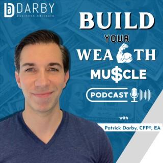Build Your Wealth Muscle