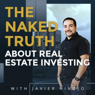 The Naked Truth About Real Estate Investing