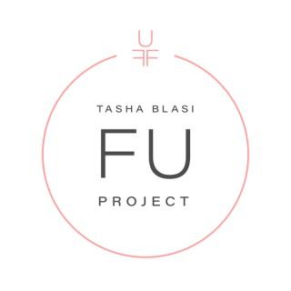 The FU Project