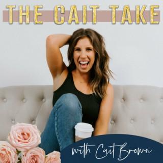The Cait Take
