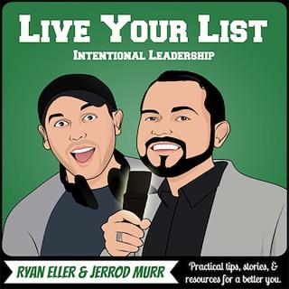 The Live Your List Show