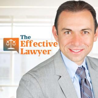 The Effective Lawyer