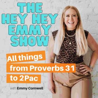 The Hey Hey Emmy Show | Faith and Social Media Business Marketing