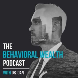 The Behavioral Wealth Podcast