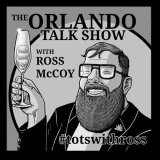 The Orlando Talk Show with Ross McCoy