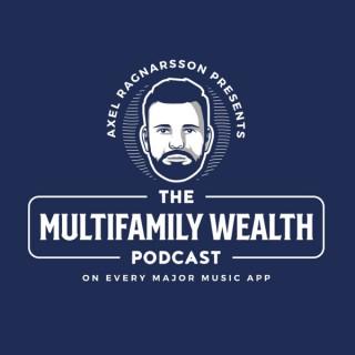 The Multifamily Wealth Podcast