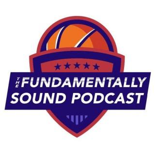 The Fundamentally Sound Podcast