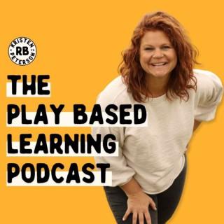 The Play Based Learning Podcast