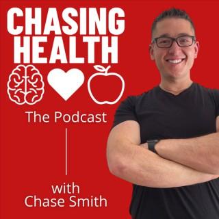The Chasing Health Podcast