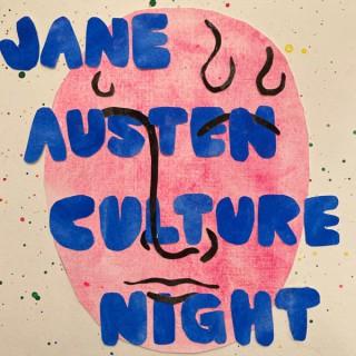 Jane Austen Culture Night