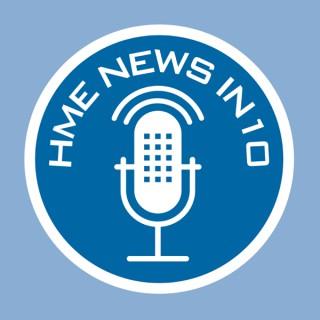 HME News in 10
